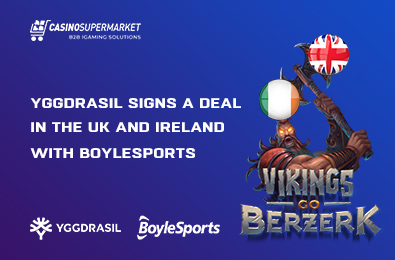 Yggdrasil Signs a Deal in the UK and Ireland with BoyleSports