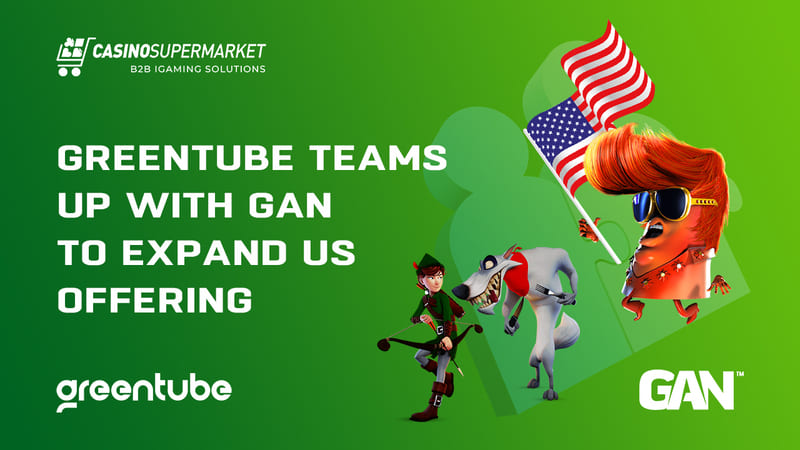 Greentube teams up with GAN to expand US offering