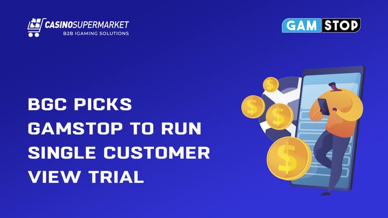 BGC picks Gamstop to run single customer view trial