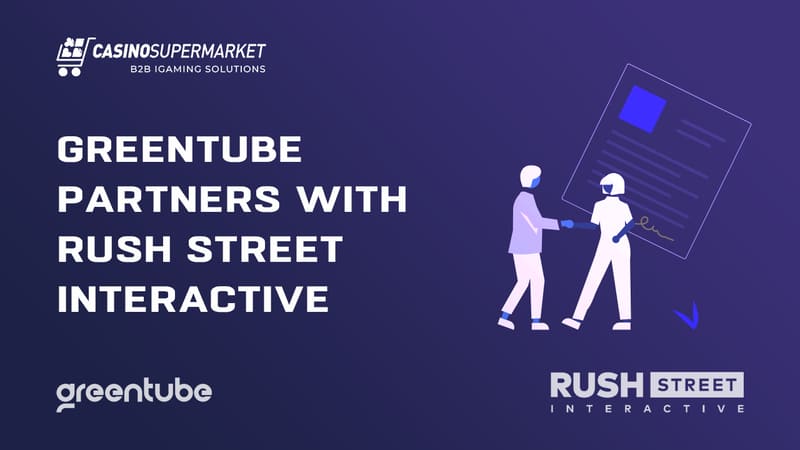 Greentube partners with Rush Street Interactive