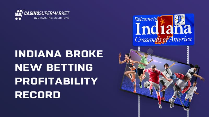 Indiana broke new betting profitability record