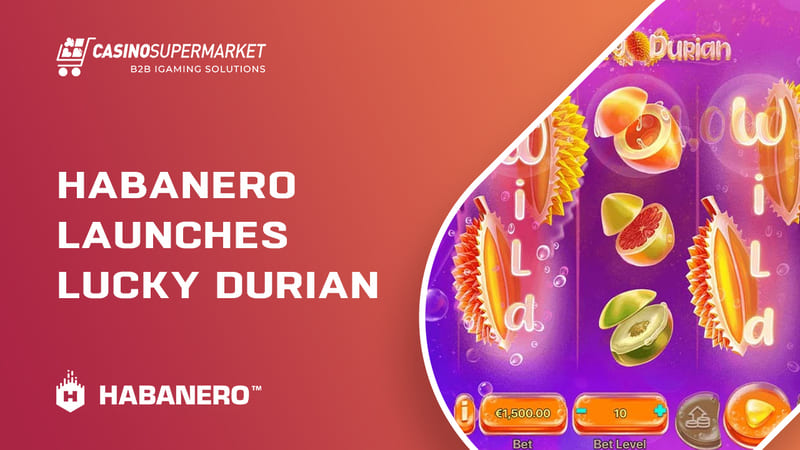 Habanero launches Lucky Durian