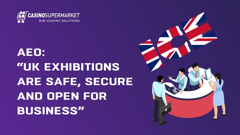 UK exhibitions are safe, secure and open for business