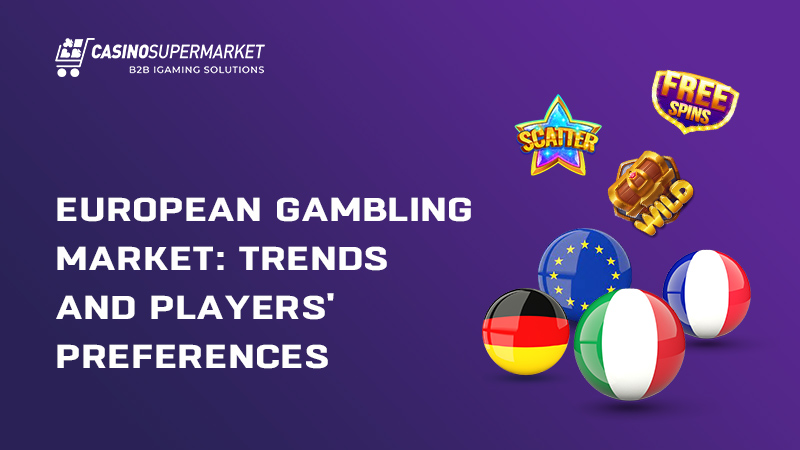 European gambling market: trends