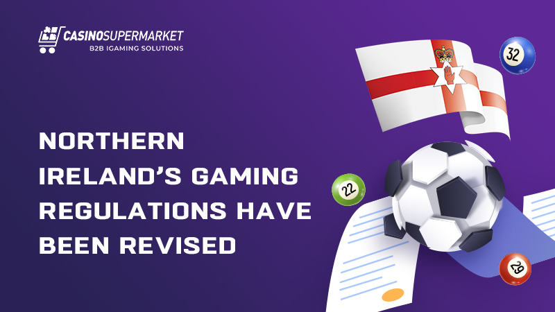 Northern Ireland gaming regulations: changes