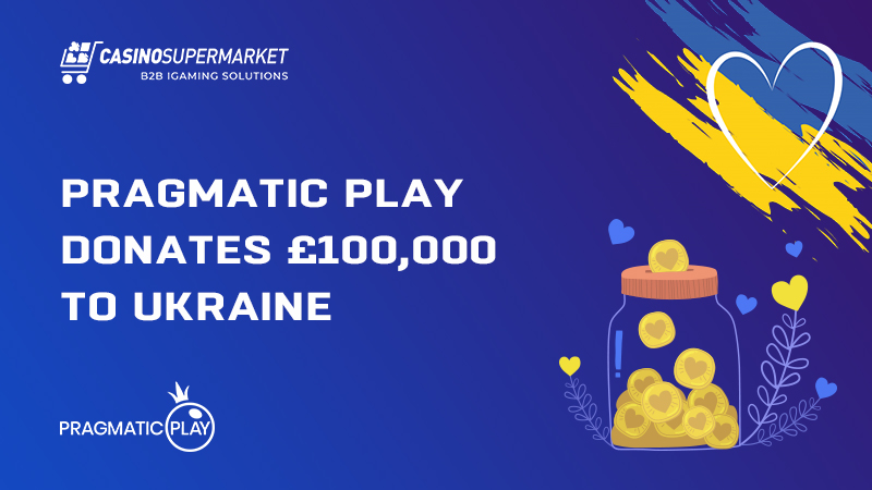 Pragmatic Play donates £100,000 to Ukraine