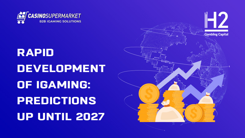 iGaming business development: predictions until 2027