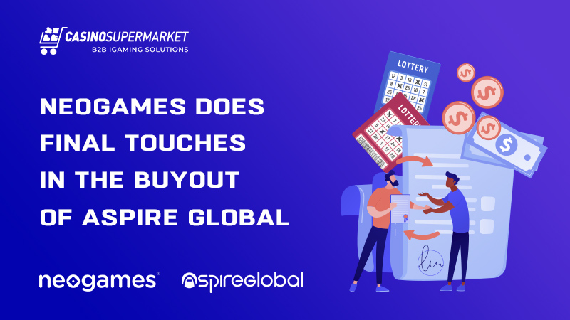 NeoGames: the acquisition of Aspire Global