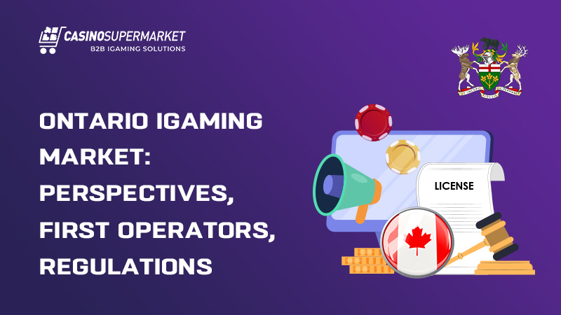 Ontario iGaming market: perspectives