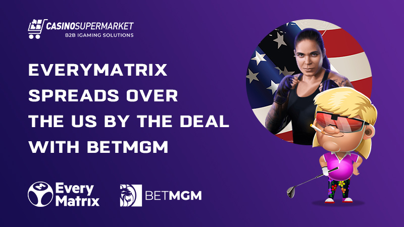 EveryMatrix has allied with BetMGM