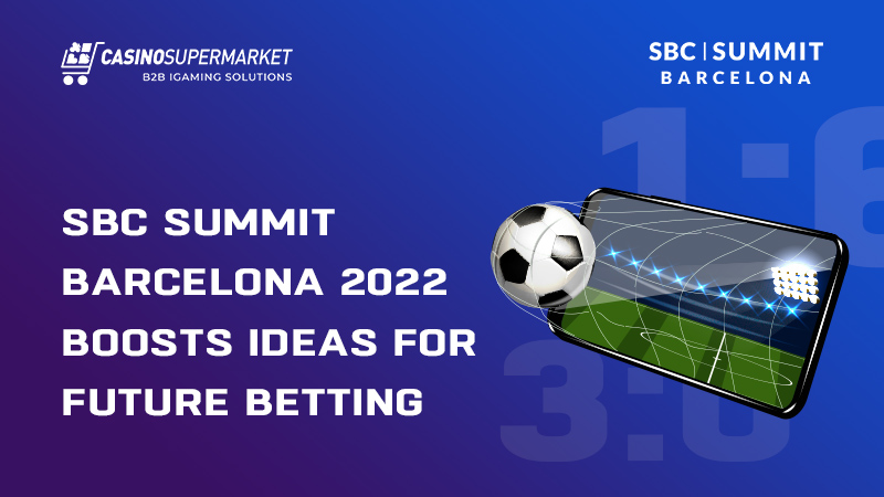 SBS Summit Barcelona 2022: Sports Betting Zone