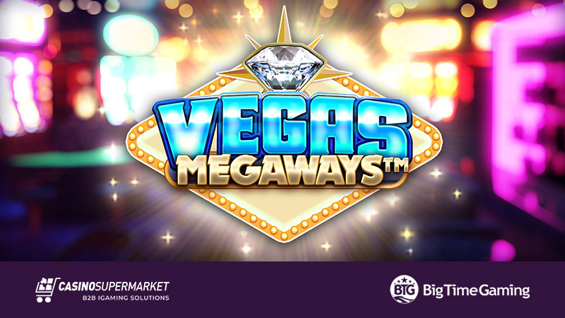 Vegas Megaways by Big Time Gaming