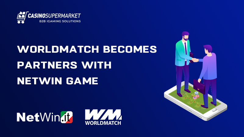 WorldMatch and Netwin Game: partnership