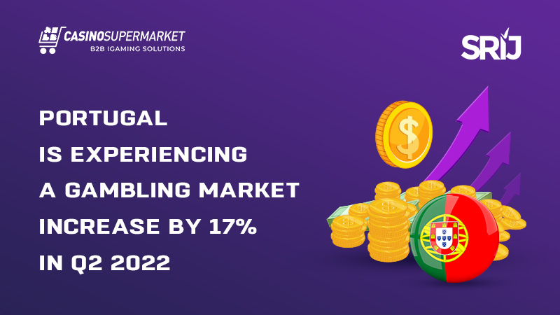 Portuguese gambling market increased by 17%