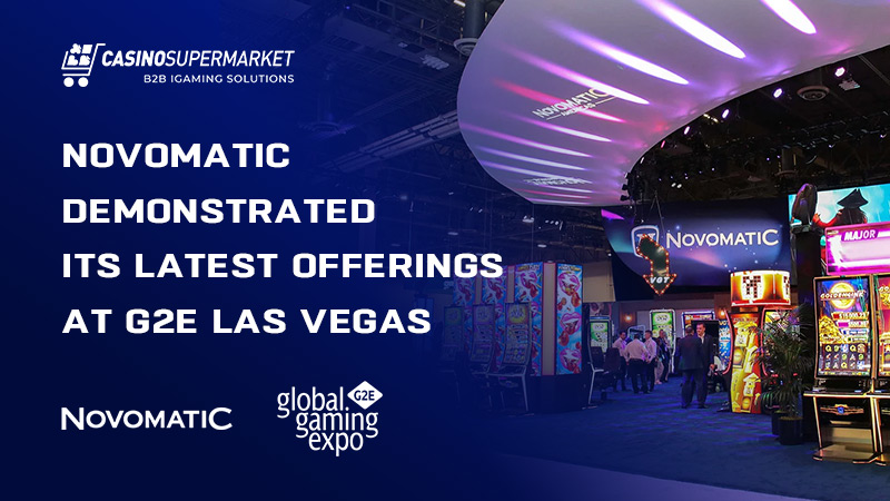Novomatic’s products at G2E Las Vegas
