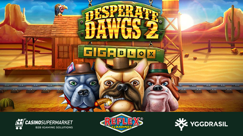Desperate Dawgs 2 GigaBlox by Yggdrasil and Reflex