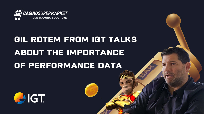 IGT’s Gil Rotem talks about gambling data