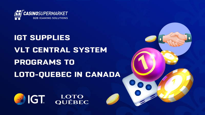 IGT and Loto-Quebec: VLT system