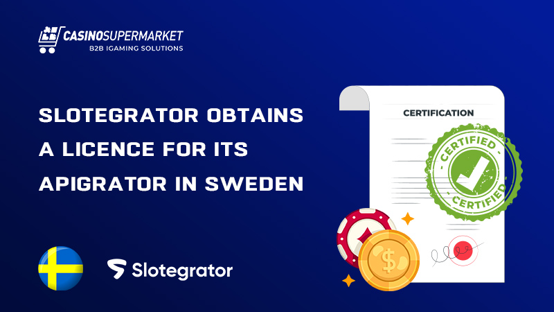 Slotegrator’s APIgrator is licensed in Sweden