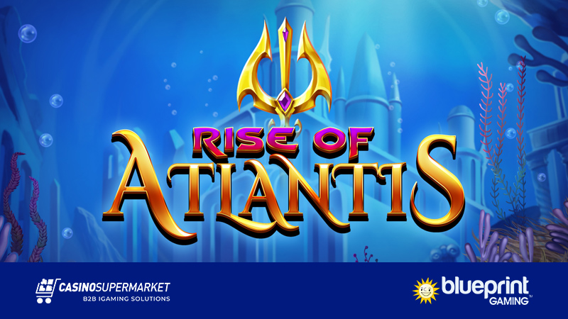 Rise of Atlantis from Blueprint Gaming