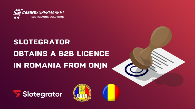 Slotegrator obtains ONJN's licence in Romania