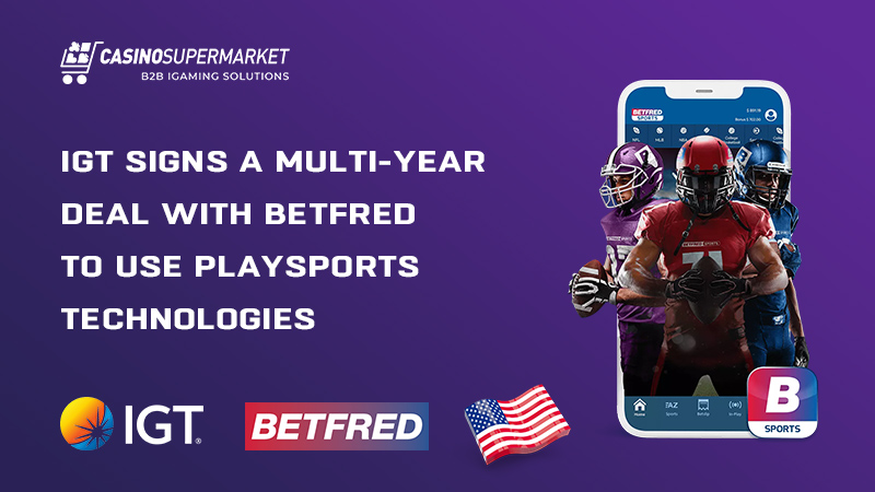 IGT and Betfred: PlaySports deal