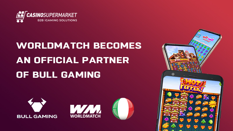 WorldMatch and Bull Gaming sign a deal
