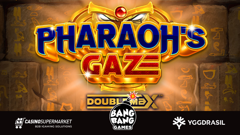 Pharaoh’s Gaze DoubleMax by Yggdrasil and Bang Bang