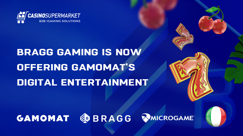 GAMOMAT and Bragg Gaming in Italy