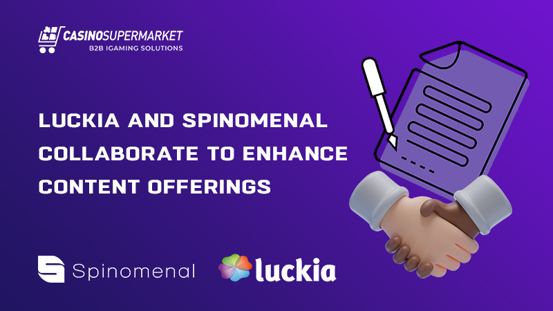 Luckia and Spinomenal: collaboration