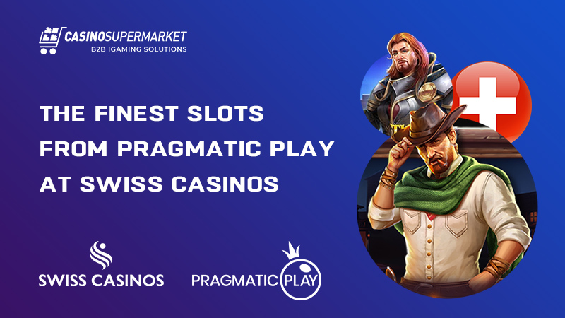 Pragmatic Play and Swiss Casinos