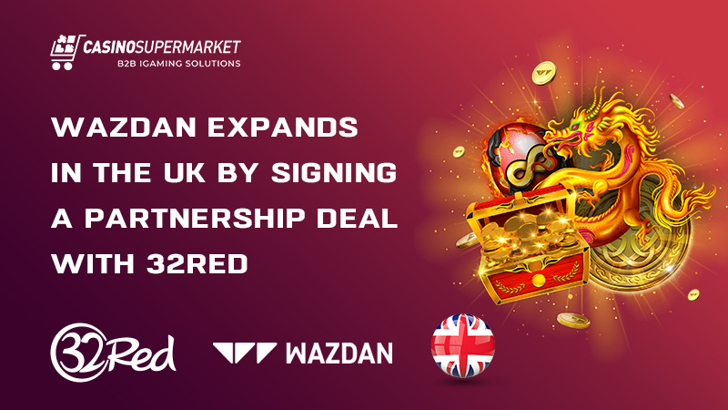 Wazdan and 32Red partner in the UK