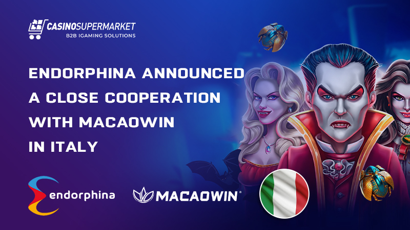 Endorphina & Macaowin in Italy: deal 