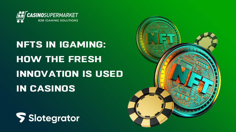 NFTs in iGaming: basics