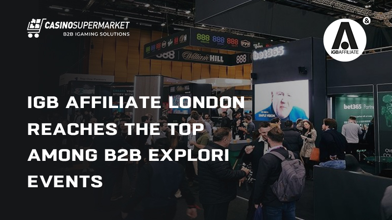 iGB Affiliate London: top B2B event in the UK