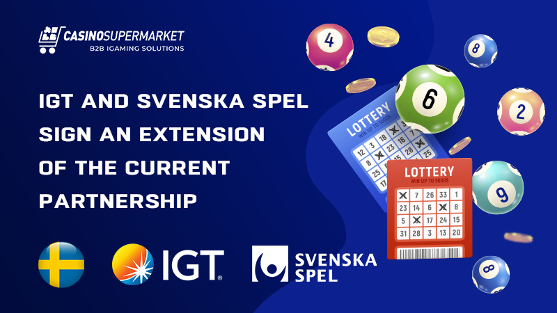 IGT and Svenska Spel in Sweden
