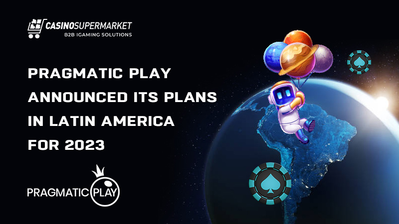 Pragmatic Play in Latin America: plans