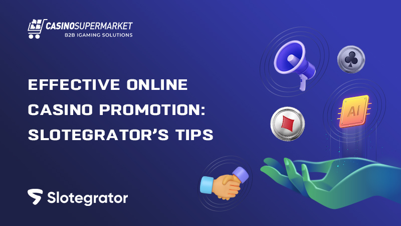 Casino promotion: Slotegrator’s tips