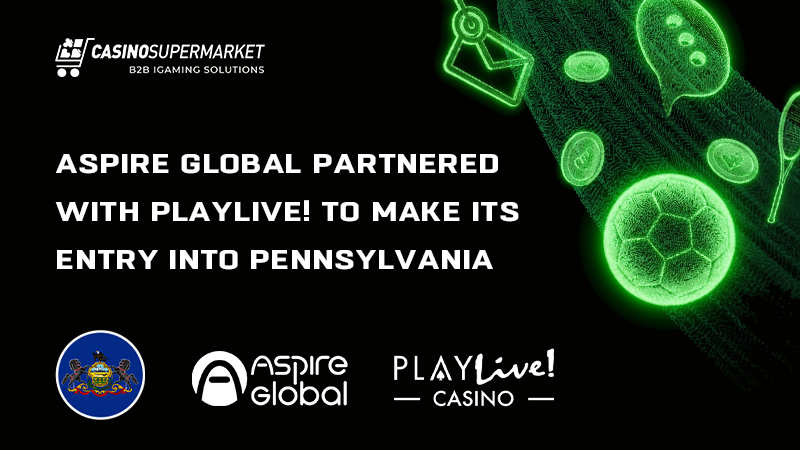 Aspire Global and PlayLive! in Pennsylvania: deal