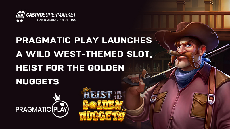 Heist for the Golden Nuggets by Pragmatic Play