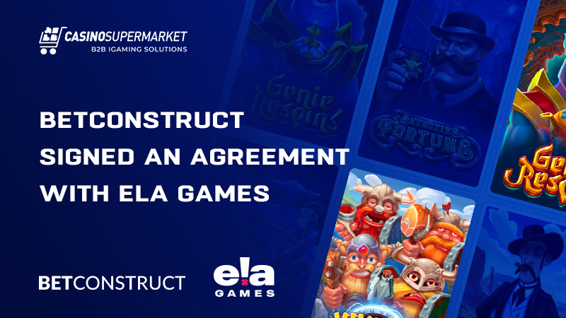 BetConstruct and ELA Games: deal