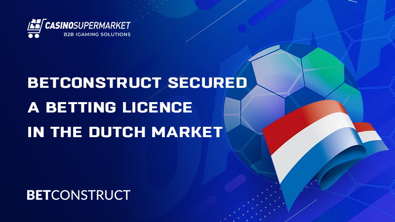 BetConstruct betting licence in the Netherlands