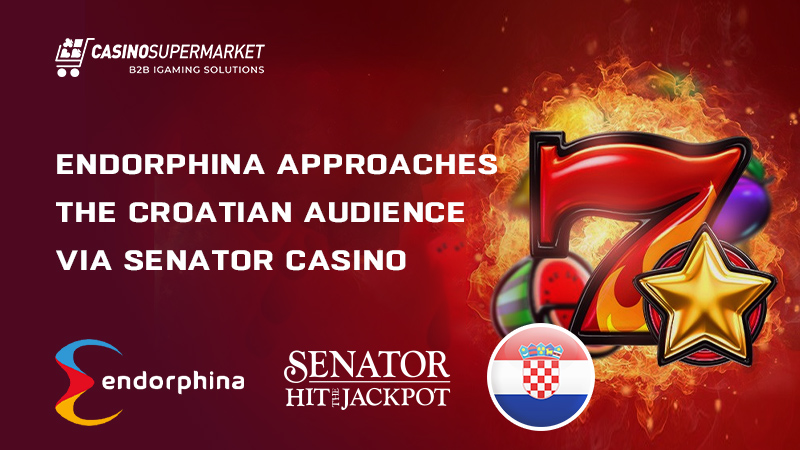 Endorphina and Senator Casino in Croatia: agreement