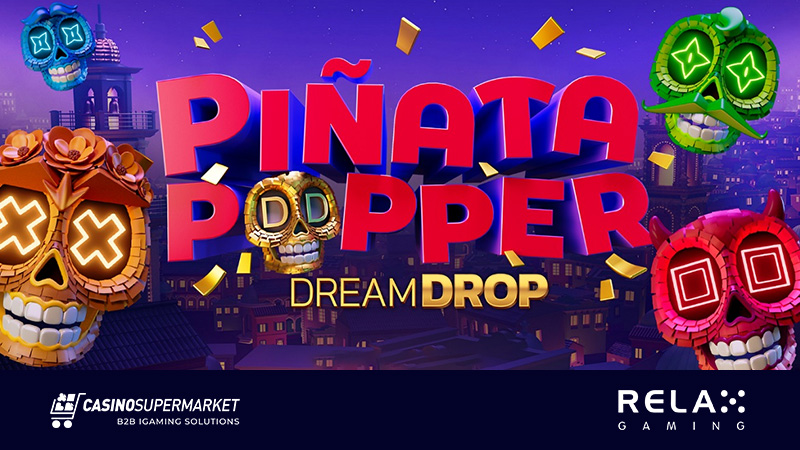 Piñata Popper Dream Drop from Relax Gaming
