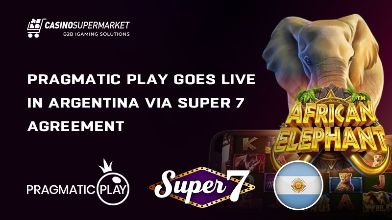 Pragmatic Play and Super 7 in Argentina: deal