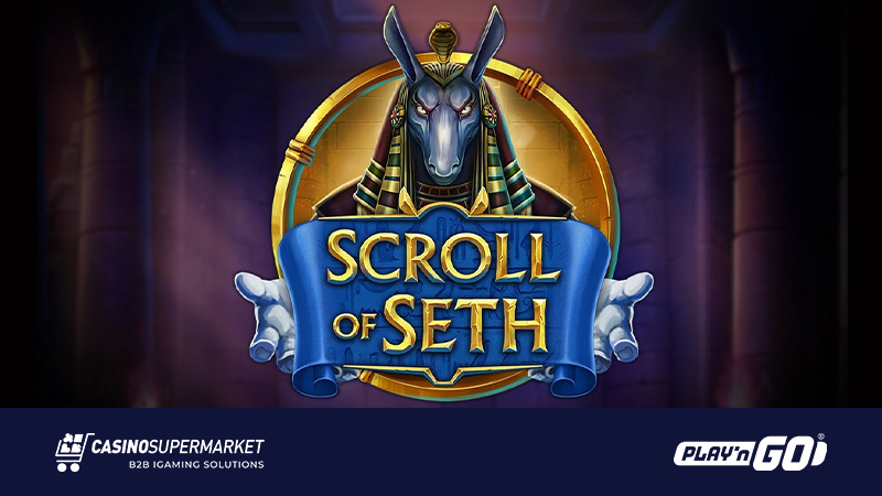 Scroll of Seth from Play’n GO