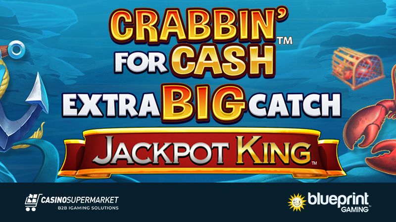 Crabbin' for Cash Extra Big Catch Jackpot King by Blueprint Gaming