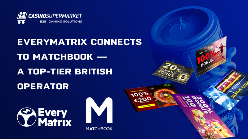 EveryMatrix and Matchbook: the fruitful cooperation