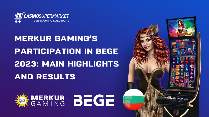 Merkur Gaming at BEGE 2023: results