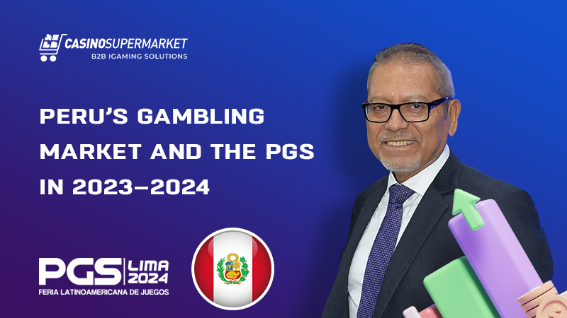 Gambling business in Peru in 2023–2024